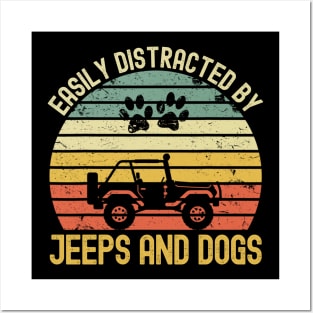 Vintage Jeep Easily Distracted By Jeeps And Dogs Jeep Lover Dog Lover Posters and Art